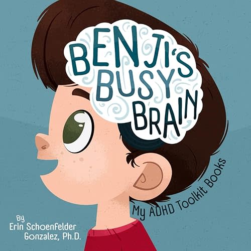 Benji's Busy Brain: My ADHD Toolkit Books Paperback – Large Print, October 11, 2023