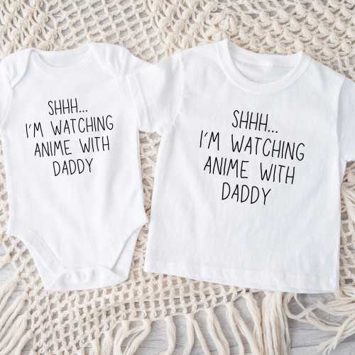 Shhh I'm Watching Anime With Daddy Kids Shirt, Funny Anime Baby One Piece, Fun Baby Gifts, With Daddy Bodysuit