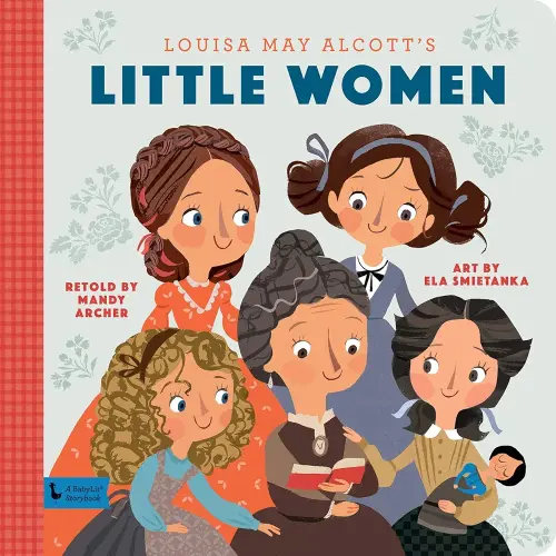 Little Women: A BabyLit Storybook (BabyLit Storybooks)