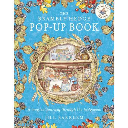 The Brambly Hedge Pop-Up Book (Brambly Hedge) | Barnes & Noble®