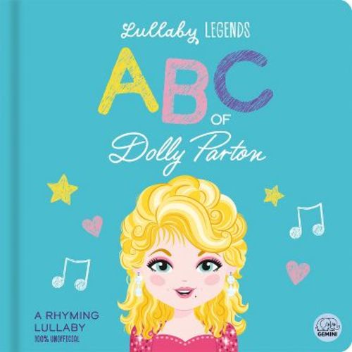 Lullaby Legends: ABC of Dolly Parton - by Susie Linn (Board Book)