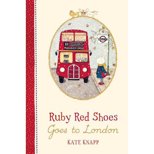 Ruby Red Shoes Goes To London - Hardcover
