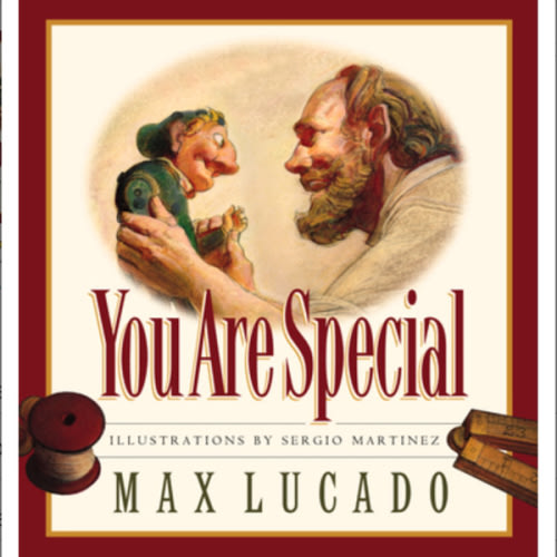 You Are Special: A Story for Everyone book by Max Lucado
