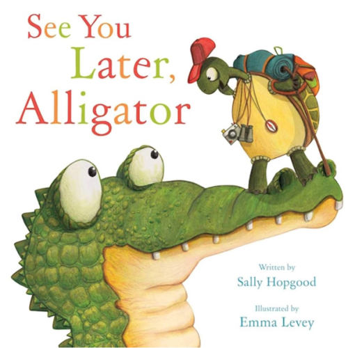 See You Later, Alligator (RhymeTime Animals)
