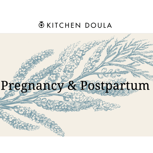 Kitchen Doula – Postpartum Meal Support