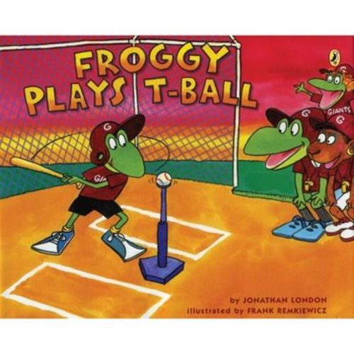Froggy Plays T-Ball - by Jonathan London (Paperback)