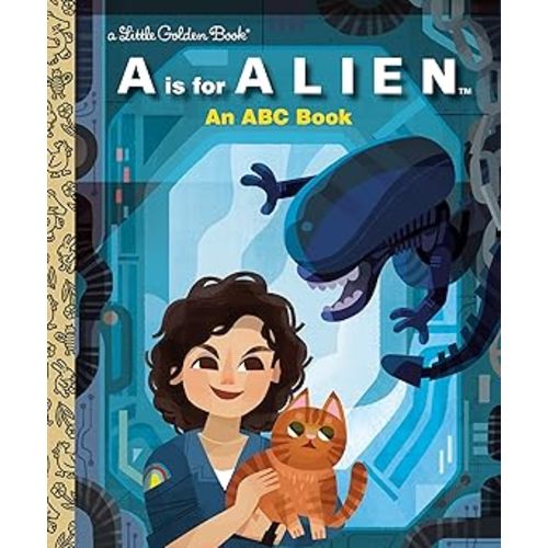 A Is for Alien: An ABC Book (20th Century Studios) (Little Golden Book)