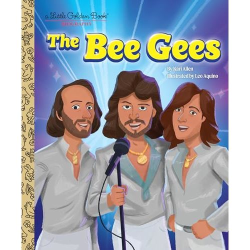 The Bee Gees: A Little Golden Book Biography (Little Golden Book Biographies)