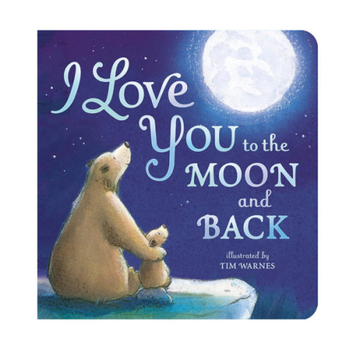 I Love You to the Moon and Back