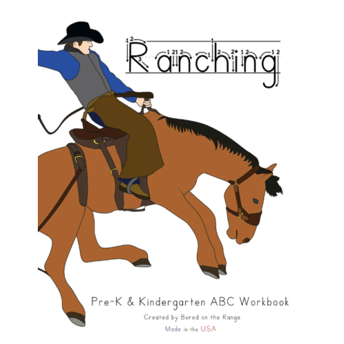Ranching: Pre-K &Kindergarten ABC Workbook
