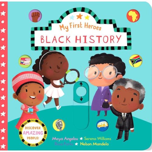 My First Heroes: Black History