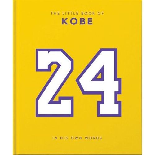 The Little Book of Kobe - (Little Books of Sports) by Hippo! Orange (Hardcover)