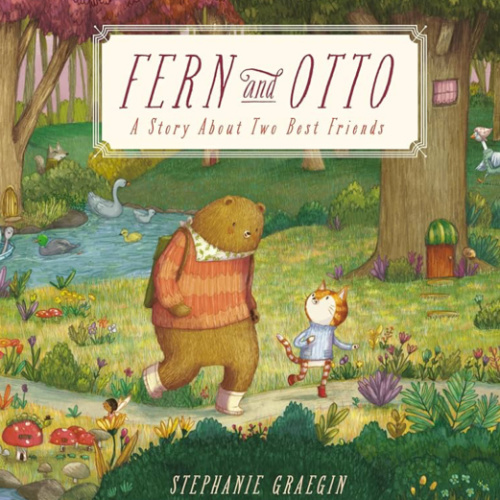 Fern and Otto: A Picture Book Story About Two Best Friends
