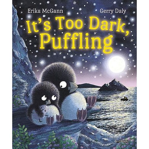 It's Too Dark, Puffling