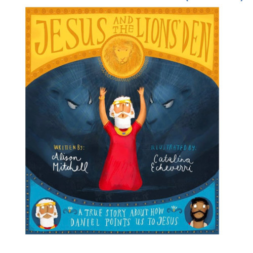 Jesus and the Lions' Den (Tales That Tell the Truth)