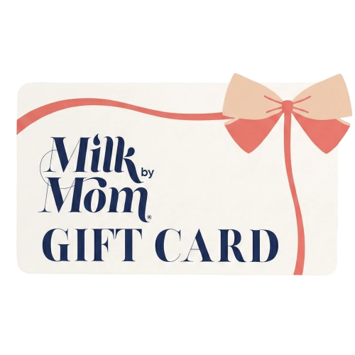 Milk by Mom Gift Card