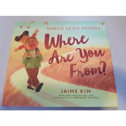 Where Are You From? by Yamile Saied Mendez (English) Hardcover Book