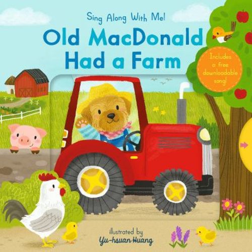 Old MacDonald Had a Farm - (Sing Along with Me!) (Board Book)