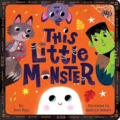 This Little Monster: A Spooky Nursery Rhyme