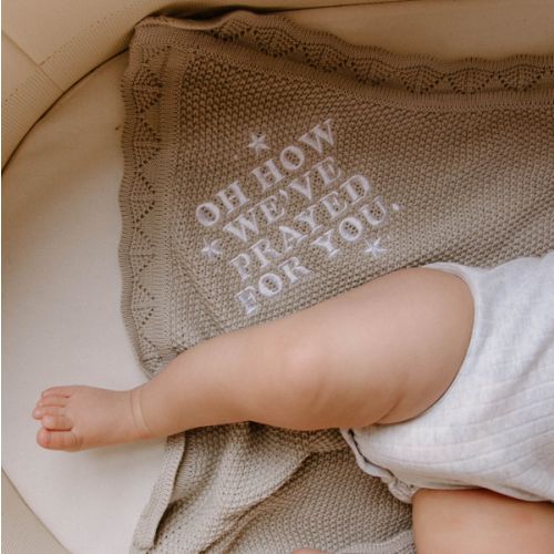 Oh How We've Prayed For You Knit Blanket – OUR HOUSE ABOVE