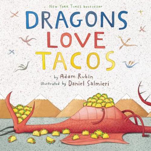 Dragons Love Tacos | Prologue Bookshop