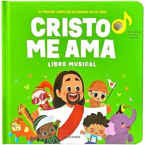 Cristo Me AMA Spanish Christian Sound Books for Kids - 6 Bible Songs for Toddlers – Christian Easter Gifts for Kids, Baby Books & Toys - Easter Basket Essentials, Baptism, Christening Baby Gifts