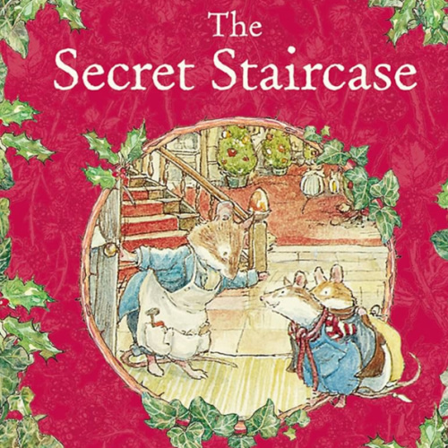 The Secret Staircase (Brambly Hedge)