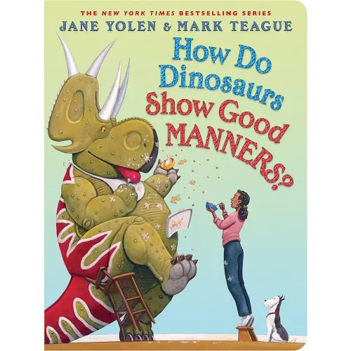 How Do Dinosaurs Show Good Manners?