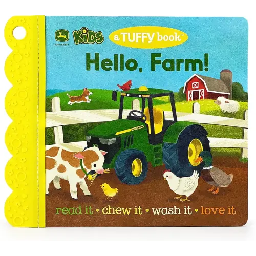 Tuffy John Deere Kids Hello, Farm! - Washable, Chewable, Unrippable Pages With Hole For Stroller Or Toy Ring, Teether Tough (A Tuffy Book) (John Deer Kids: A Tuffy Book)