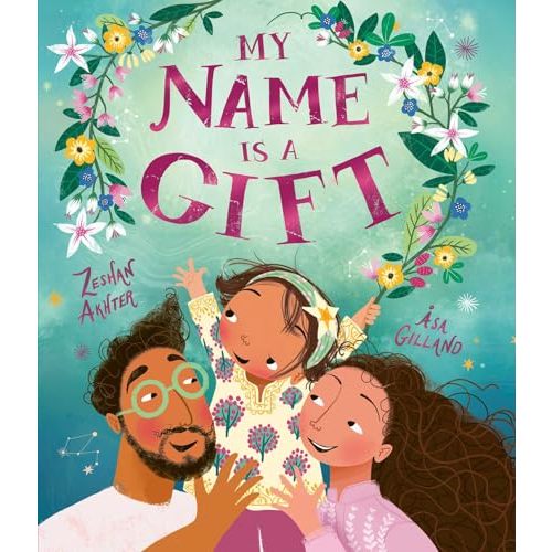 My Name is a Gift
