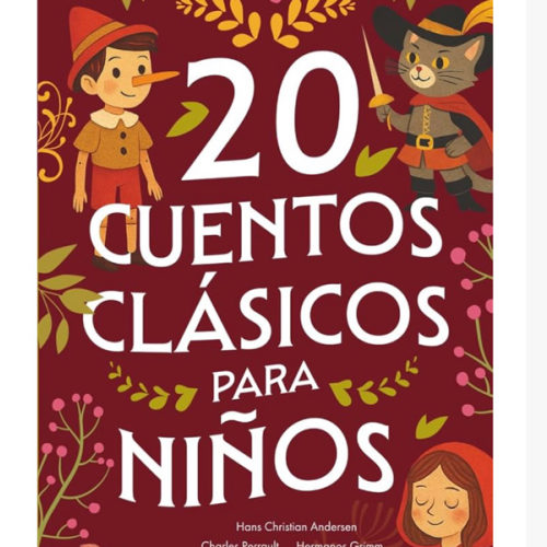 20 Cuentos clásicos para niños (Ilustrado) (Spanish Edition)