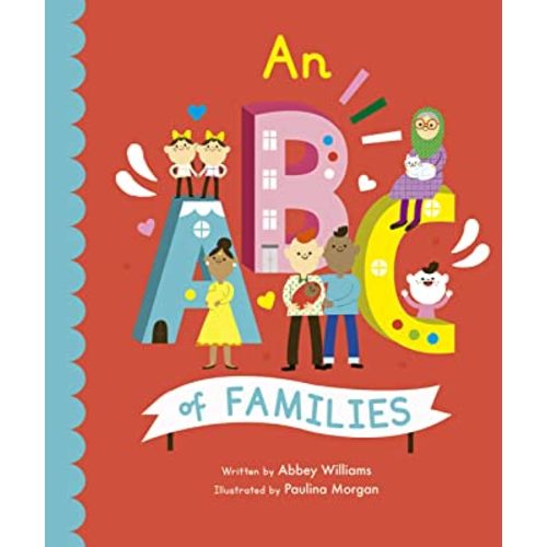 An ABC of Families (Volume 2) (Empowering Alphabets, 2)