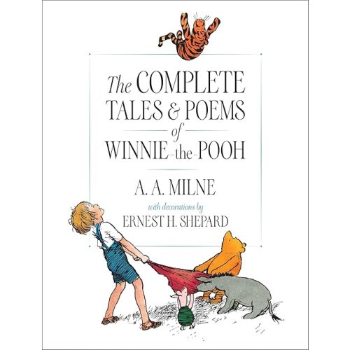 The Complete Tales and Poems of Winnie-the-Pooh Hardcover