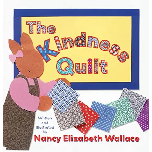 The Kindness Quilt
