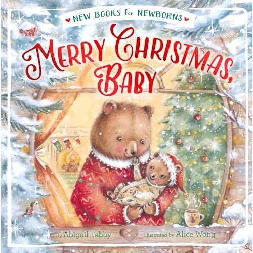 Merry Christmas, Baby (New Books for Newborns)