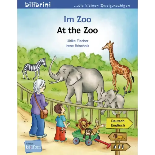 Im Zoo. Kinderbuch Deutsch-Englisch