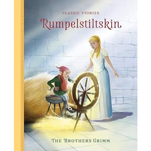 Rumpelstiltskin (Classic Stories)