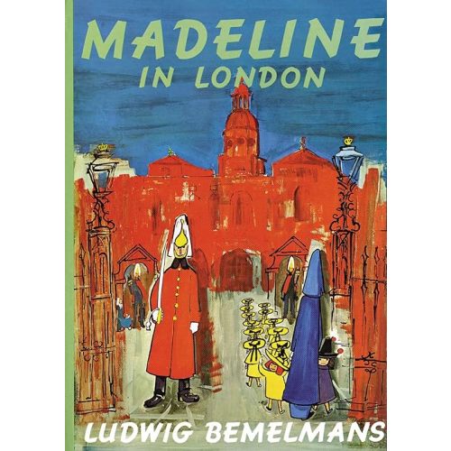 Madeline in London Hardcover – Picture Book, October 6, 1961