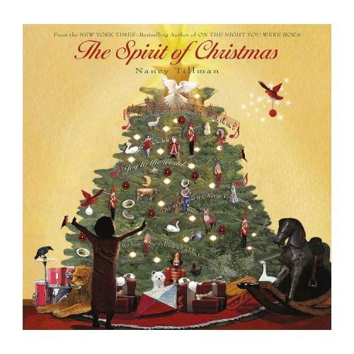 Spirit of Christmas - by Nancy Tillman (Hardcover)