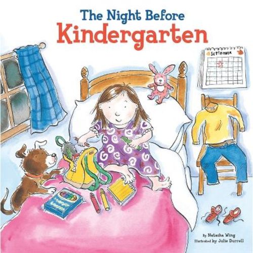The Night Before Kindergarten - by Natasha Wing (Hardcover)