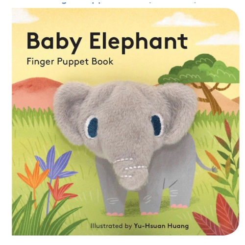 Baby Elephant: Finger Puppet Book: (Finger Puppet Book for Toddlers and Babies, Baby Books for First Year, Animal Finger Puppets) (Baby Animal Finger Puppets, 3)
