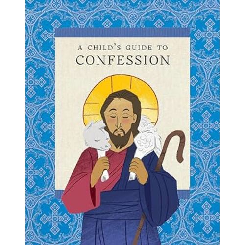 A Child's Guide to Confession
