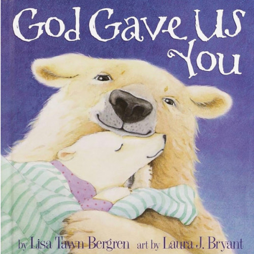 God Gave Us You (God Gave Us Series)