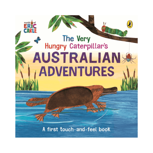 The Very Hungry Caterpillar's Australian Adventures by Eric Carle - Book