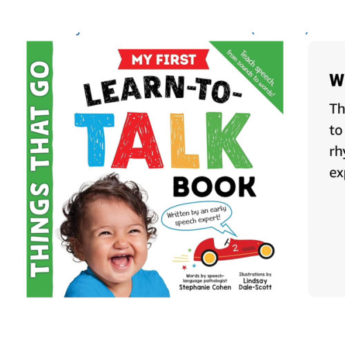 My First Learn-to-Talk Book: Things That Go: Created by an Early Speech Expert!