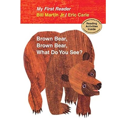 My First Reader Brown Bear, Brown Bear, What Do You See?