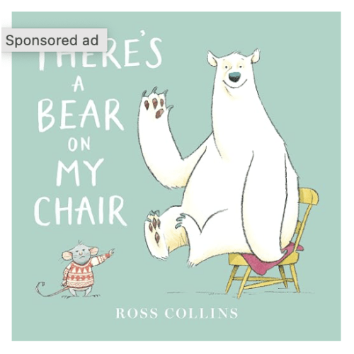 There's a Bear on My Chair (Ross Collins' Mouse and Bear Stories)