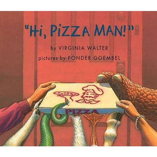 "Hi, Pizza Man!"
