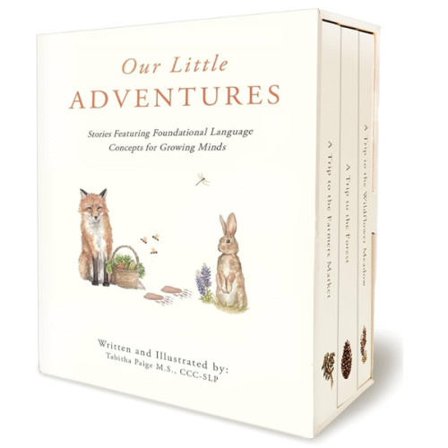 Our Little Adventures: Stories Featuring Foundational Language Concepts for Growing Minds (Our Little Adventures Series)