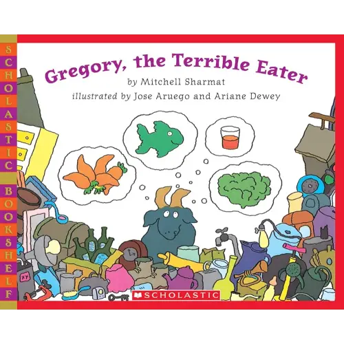 Gregory, the Terrible Eater (Scholastic Bookshelf)